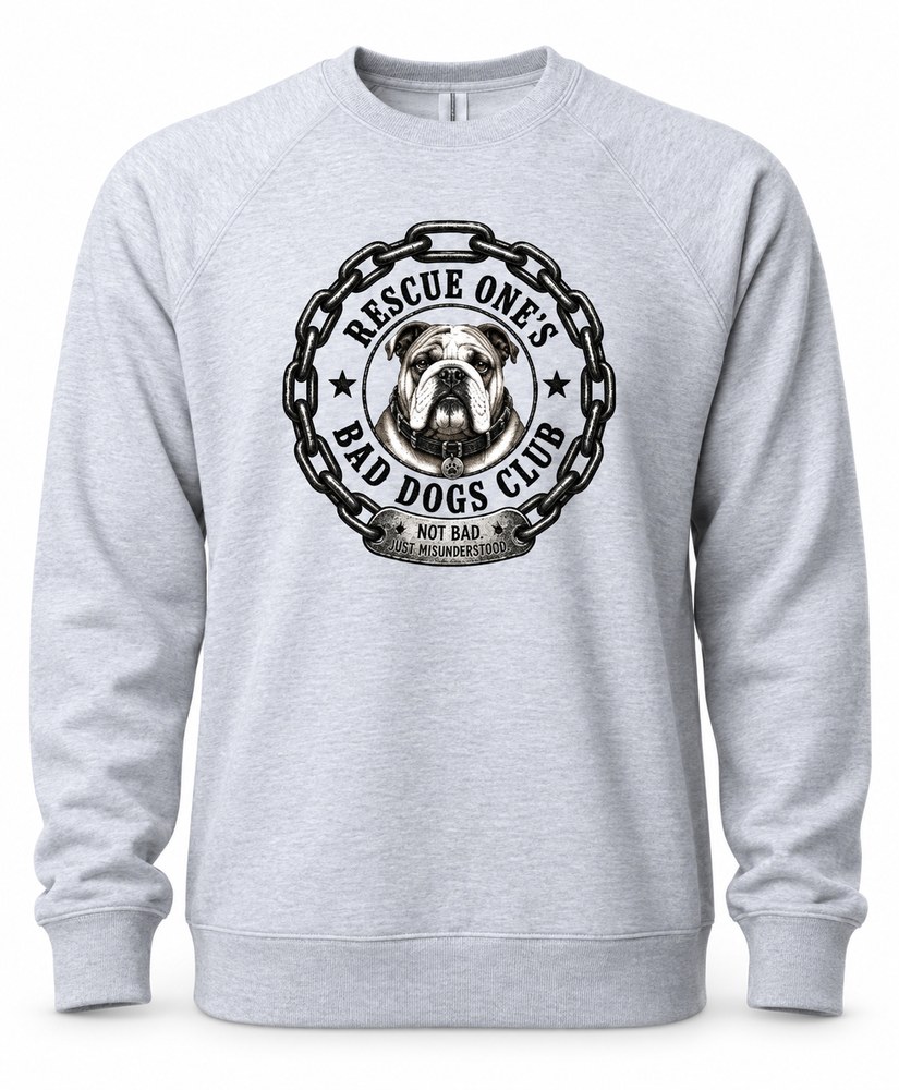 Rescue One Bad Dogs Club Crewneck Sweatshirt - PRE ORDER ONLY!